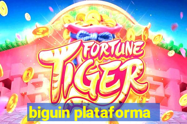 biguin plataforma